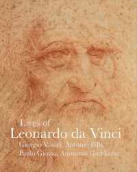 Lives of Leonardo da Vinci (Lives of the Artists)