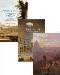 Magick City: Travellers to Rome from the Middle Ages to 1900 (Magick City)