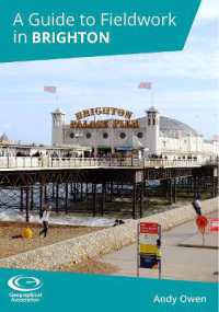 A Guide to Fieldwork in Brighton (A Guide to Fieldwork in)