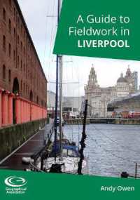 A Guide to Fieldwork in Liverpool (A Guide to Fieldwork in)