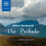 The Prelude (6-Volume Set) : The 1850 Text （Unabridged）