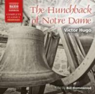 The Hunchback of Notre Dame (17-Volume Set) (Complete Classics) （Unabridged）