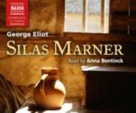 Silas Marner (7-Volume Set) （Unabridged）