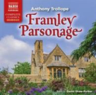 Framley Parsonage (17-Volume Set) （Unabridged）