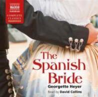 The Spanish Bride (12-Volume Set)