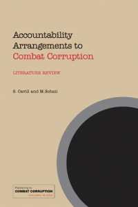 Accountability Arrangements to Combat Corruption : Literature Review