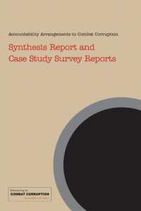 Accountability to Combat Corruption : Synthesis Report and Case Study Survey Reports