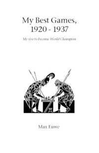 My Best Games, 1920 - 1937 : My Rise to Become World Champion (Hardinge Simpole chess classics)