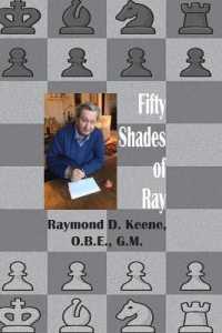 Fifty Shades of Ray : Chess in the year of the Coronavirus Pandemic