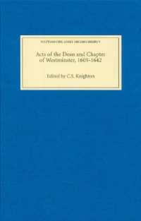Acts of the Dean and Chapter of Westminster, 1609-1642 (Westminster Abbey Record Series)