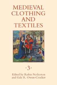 Medieval Clothing and Textiles 3 (Medieval Clothing and Textiles)