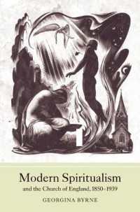 Modern Spiritualism and the Church of England, 1850-1939 (Studies in Modern British Religious History)