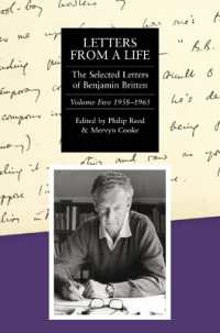 Letters from a Life: the Selected Letters of Benjamin Britten, 1913-1976 : Volume Five: 1958-1965 (Selected Letters of Britten)