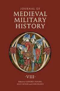 Journal of Medieval Military History : Volume VIII (Journal of Medieval Military History)
