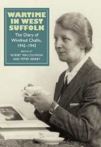 Wartime in West Suffolk : The Diary of Winifred Challis, 1942-1943 (Suffolk Records Society)