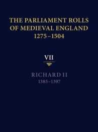 The Parliament Rolls of Medieval England, 1275-1504 : VII: Richard II. 1385-1397
