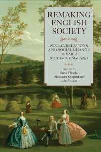 Remaking English Society : Social Relations and Social Change in Early Modern England (Studies in Early Modern Cultural, Political and Social History)