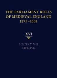 The Parliament Rolls of Medieval England, 1275-1504 : XVI. Henry VII. 1489-1504