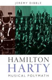 Hamilton Harty : Musical Polymath (Music in Britain, 1600-2000)