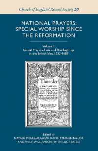 National Prayers: Special Worship since the Reformation : Volume 1: Special Prayers, Fasts and Thanksgivings in the British Isles, 1533-1688 (Church of England Record Society)