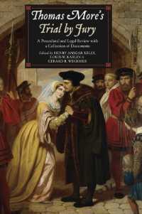 Thomas More's Trial by Jury : A Procedural and Legal Review with a Collection of Documents
