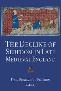 中世後期イングランドの農奴制の衰微<br>The Decline of Serfdom in Late Medieval England : From Bondage to Freedom