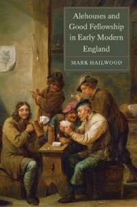 Alehouses and Good Fellowship in Early Modern England (Studies in Early Modern Cultural, Political and Social History)