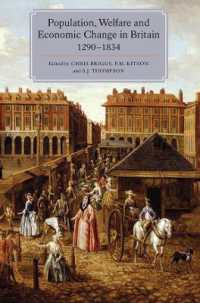 イギリスの人口、福祉、経済の変遷（1290-1834年）<br>Population, Welfare and Economic Change in Britain, 1290-1834 (People, Markets, Goods: Economies and Societies in History)