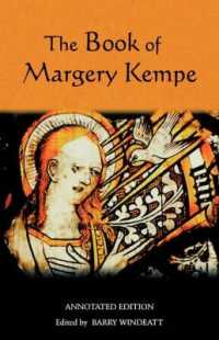 校訂版マージェリー・ケンプの書<br>The Book of Margery Kempe: Annotated Edition