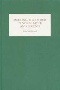 北方神話・伝説における他者との出会い<br>Meeting the Other in Norse Myth and Legend