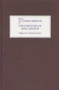アーサー王の運（アーサー王研究）<br>The Fortunes of King Arthur (Arthurian Studies)