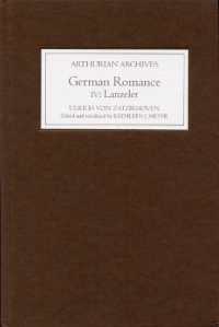 German Romance IV: Lanzelet (Arthurian Archives)