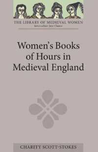 Women's Books of Hours in Medieval England (Library of Medieval Women)