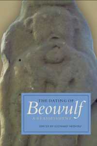 『ベーオウルフ』の年代推定<br>The Dating of Beowulf : A Reassessment (Anglo-saxon Studies)