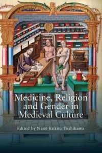久木田直江（静岡大学）編／中世文化における医学、宗教とジェンダー<br>Medicine, Religion and Gender in Medieval Culture (Gender in the Middle Ages)