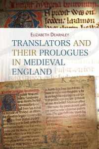 Translators and their Prologues in Medieval England (Bristol Studies in Medieval Cultures)