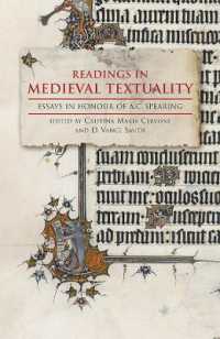 Readings in Medieval Textuality : Essays in Honour of A.C. Spearing