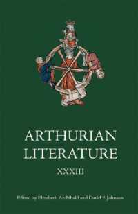 Arthurian Literature XXXIII (Arthurian Literature)
