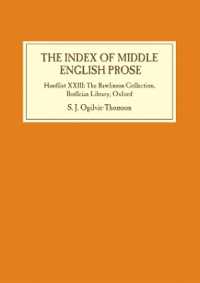 The Index of Middle English Prose : Handlist XXIII: The Rawlinson Collection, Bodleian Library, Oxford (Index of Middle English Prose)