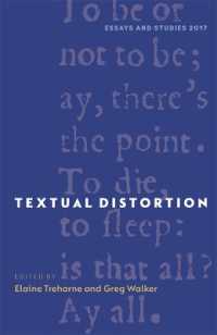 ゆがみのテクスト批判<br>Textual Distortion (Essays and Studies)