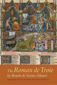 The Roman de Troie by Benoît de Sainte-Maure : A Translation (Gallica)