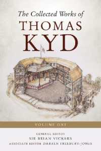 The Collected Works of Thomas Kyd : Volume One (Studies in Renaissance Literature)