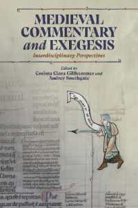 Medieval Commentary and Exegesis : Interdisciplinary Perspectives