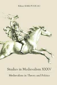 Studies in Medievalism XXXV : Medievalism in Theory and Politics (Studies in Medievalism)