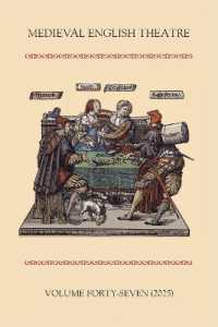 Medieval English Theatre 47 (Medieval English Theatre)