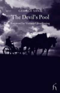 The Devil's Pool (Hesperus Classics) （New）