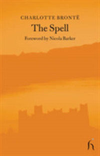 The Spell (Hesperus Classics Series)