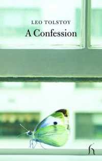 A Confession (Hesperus Classics)