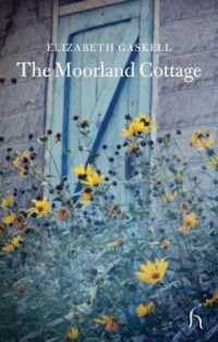 The Moorland Cottage (Hesperus Classics) （Reprint）