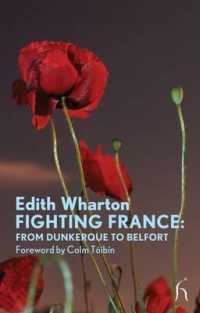 Fighting France : From Dunkerque to Belport (Modern Voices)